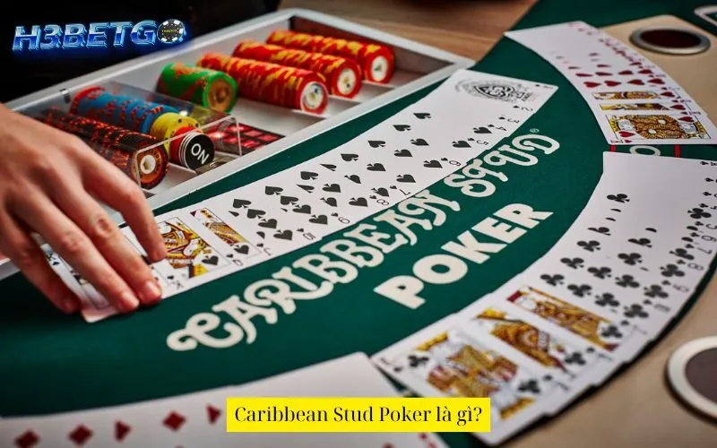 Caribbean Stud Poker là gì?